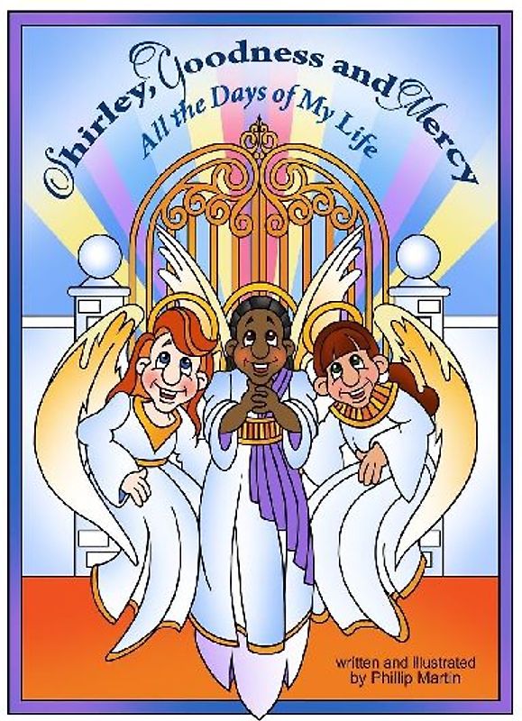 Shirley, Goodness, and Mercy (glossy cover)