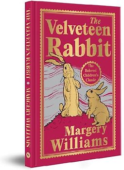 The Velveteen Rabbit (Deluxe Hardbound Edition)