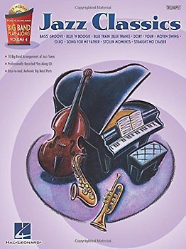 Big Band Play-Along Volume 4 - Jazz Classics -For Trumpet-: Noten, CD, Sammelband für Trompete