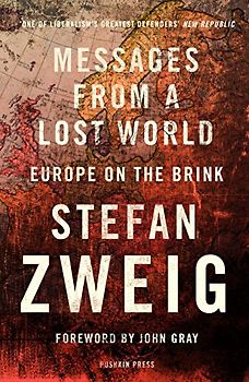 Messages from a Lost World: Europe on the Brink