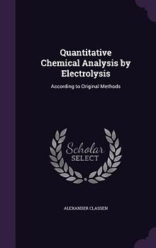 Quantitative Chemical Analysis by Electrolysis
