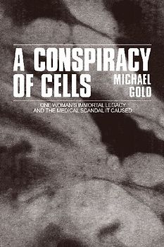 A Conspiracy of Cells
