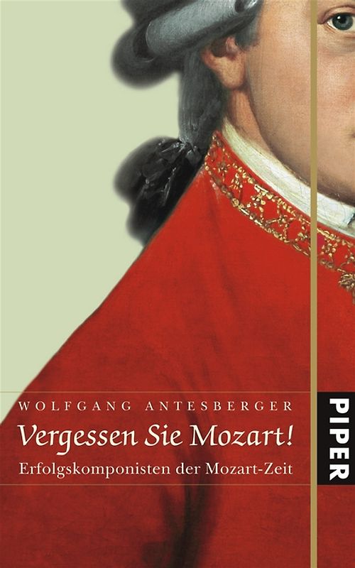 Vergessen Sie Mozart!