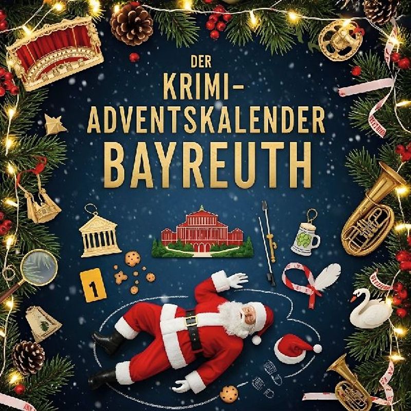 Der Krimi-Adventskalender Bayreuth