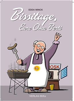 Bissitage, Eure Oma Berti