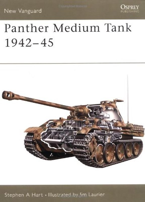 Panther Medium Tank 1942-45 (New Vanguard) - Stephen Hart