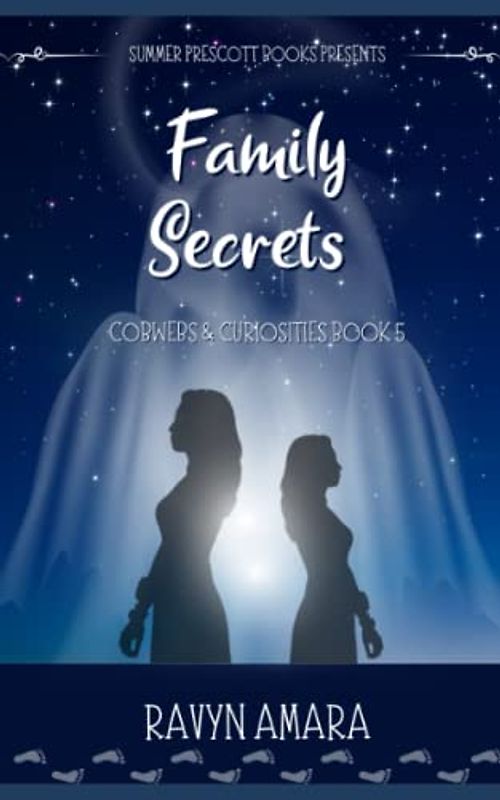 Family Secrets (Cobwebs and Curiosities, Band 5)