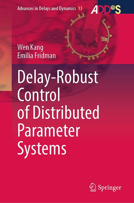 Delay-Robust Control of Distributed Parameter Systems