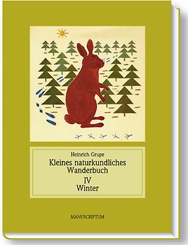 Kleines naturkundliches Wanderbuch / Winter