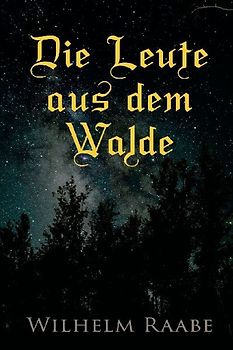 Die Leute aus dem Walde