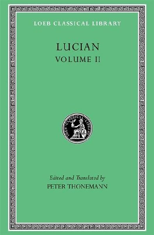 Lucian, Volume II
