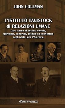L'Istituto Tavistock di Relazioni Umane