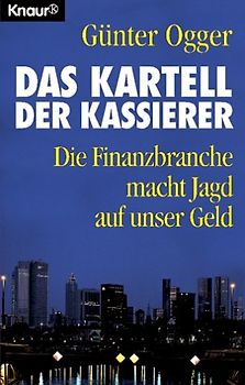 Das Kartell der Kassierer