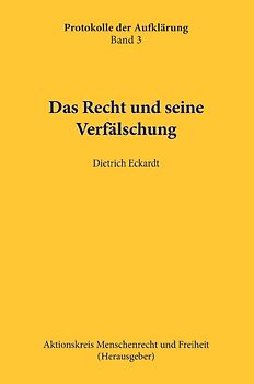 Das Recht und seine Verfälschung
