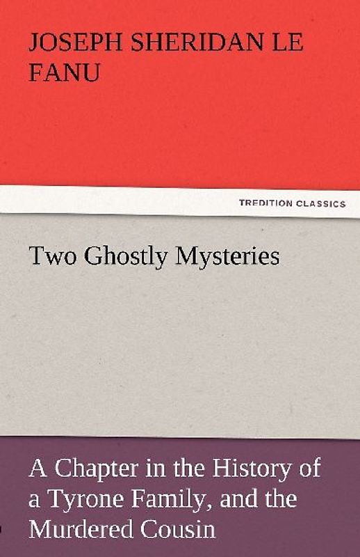 Two Ghostly Mysteries