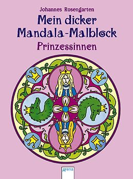 Mein Mandala-Malblock - Prinzessinnen
