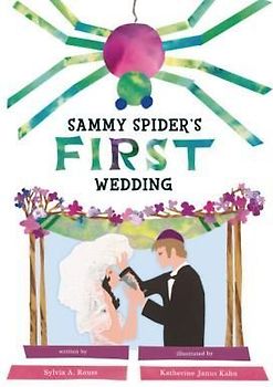 Sammy Spider's First Wedding