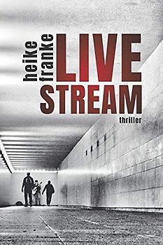 Livestream (Marlene, Band 1)