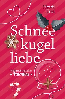 Sweet Valentine / Schneekugelliebe