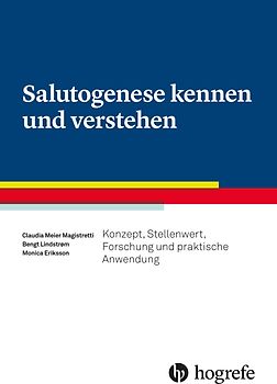 Salutogenese kennen und verstehen