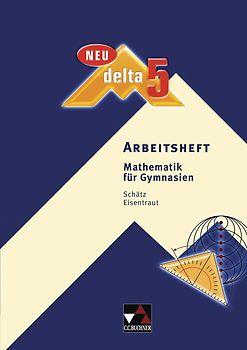 delta – neu / delta AH 5 – neu. Mathematik für Gymnasien
