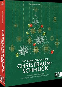 Das große Buch über Christbaumschmuck
