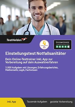 Einstellungstest Notfallsanitäter: Dein Online-Testtrainer inkl. App zur Vorbereitung auf dein Auswahlverfahren | I +5.000 Aufgaben mit Lösungen, Erfahrungsberichte, Mathematik, Logik, Fachwissen