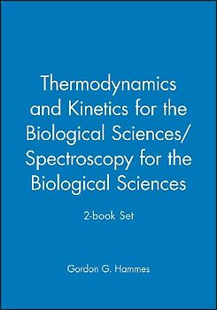Thermodynamics and Kinetics for the Biological Sciences/Spectroscopy for the Biological Sciences