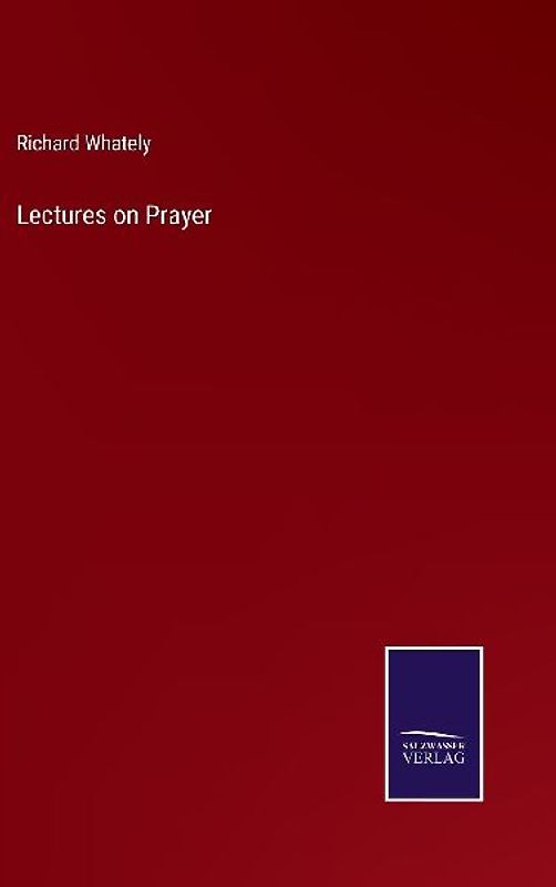 Lectures on Prayer