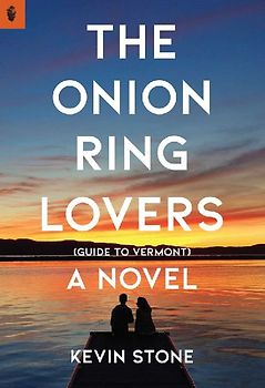 The Onion Ring Lovers (Guide to Vermont)