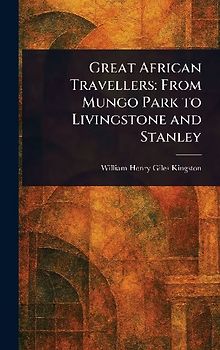 Great African Travellers