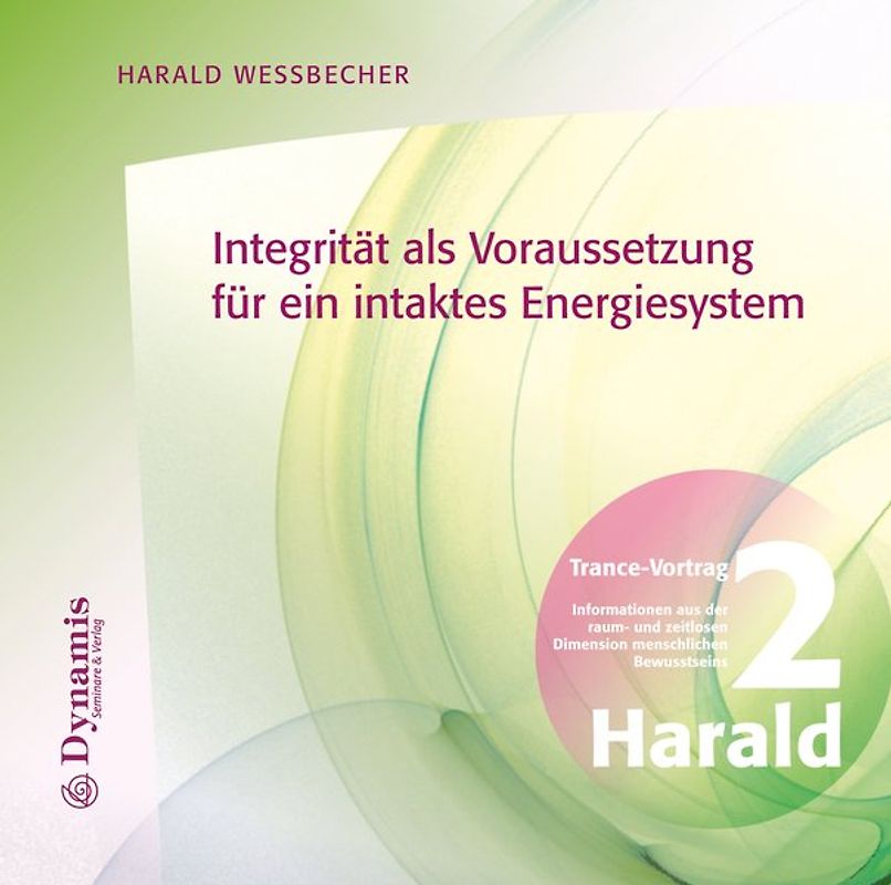 Integrität als Voraussetzung für ein intaktes Energiesystem