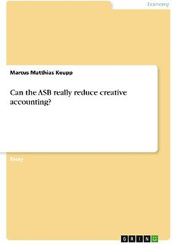 Can the ASB really reduce creative accounting?
