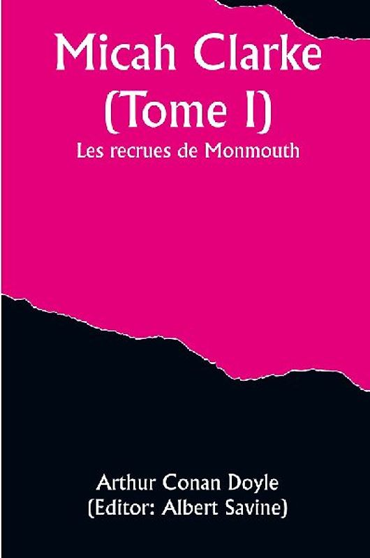Micah Clarke (Tome I); Les recrues de Monmouth