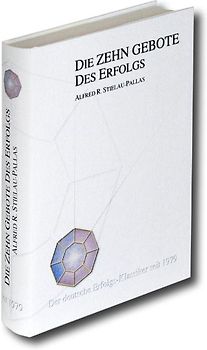 Die zehn Gebote des Erfolgs