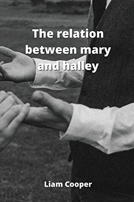 The relation between mary and halley