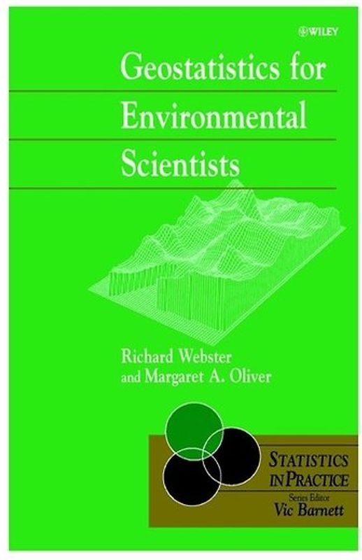 Geostatistics for Environmental Scientists