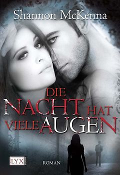 Die Nacht hat viele Augen