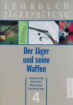 Lehrbuch Jägerprüfung