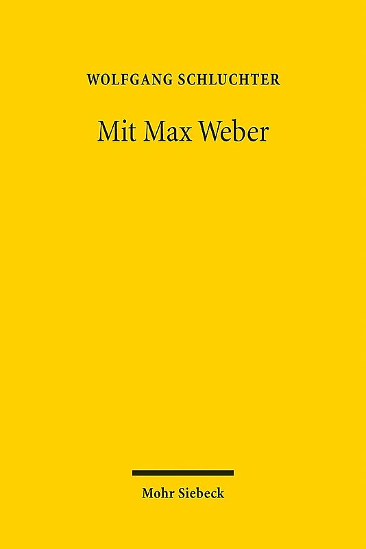 Mit Max Weber
