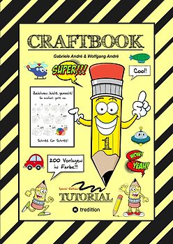 CRAFTBOOK - 200 MOTIVE IN FARBE - SPEZIELLES LERNPROGRAMM - OBJEKTE ZEICHNEN - SUPER SCHRITT FÜR SCHRITT ANLEITUNG