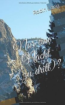 Nur eine Nacht (zu dritt)? (Treebill, Band 5)