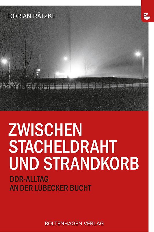 Zwischen Stacheldraht und Strandkorb