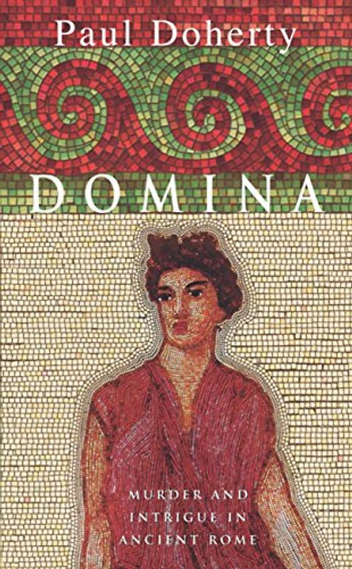 Domina (Paul Doherty Historical Mysteries) - Doherty, Paul C.
