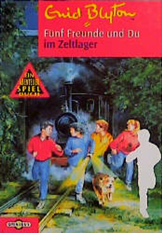 Die fünf Freunde und Du. Mitdenk-Abenteuer / ... im Zeltlager
