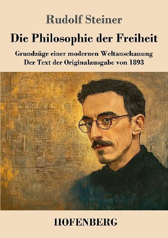 Die Philosophie der Freiheit