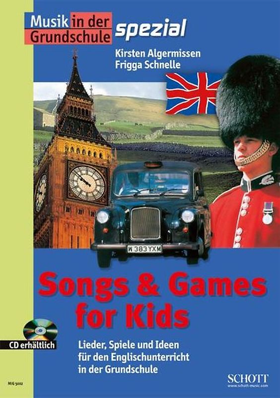 Songs & Games for Kids. Lieder, Spiele und Ideen für den Englischunterricht in der Grundschule. Zeitschriften-Sonderheft + CD.