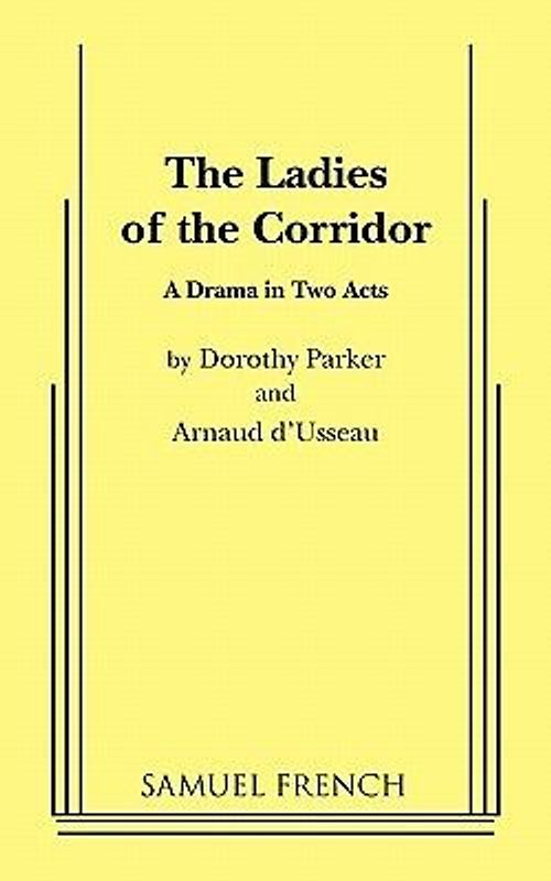 The Ladies of the Corridor