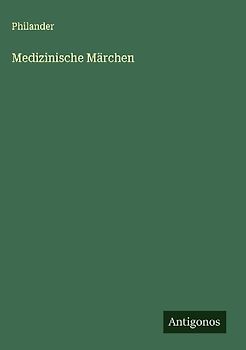 Medizinische Märchen