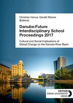 Danube:Future Interdisciplinary School Proceedings 2017